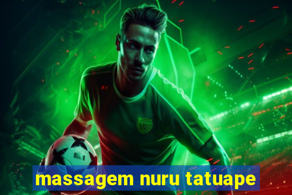 massagem nuru tatuape